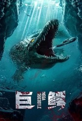 Mega Crocodile (2019) | MoVRiP