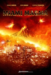 Miami Magma (2011) | MoVRiP