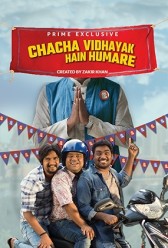 Chacha Vidhayak Hain Humare (2018) | MoVRiP