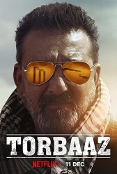 Torbaaz (2020) | MoVRiP