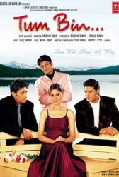 Tum Bin...: Love Will Find a Way (2001) | MoVRiP