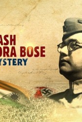 Subhash Chandra Bose: The Mystery (2016) | MoVRiP