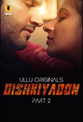 Dishkiyaoon - Part 2 (2024) | MoVRiP