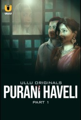 Purani Haveli - Part 1 (2024) | MoVRiP