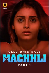 Machhli - Part 1 (2024) | MoVRiP