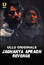 Jaghanya Apradh (Revenge) (2023) | MoVRiP