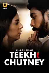 Teekhi Chutney (2022) | MoVRiP