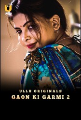 Gaon Ki Garmi - Season 2 (2022) | MoVRiP