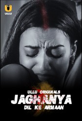 Jaghanya (Dil Ke Armaan) (2021) | MoVRiP