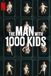 The Man with 1000 Kids (2024) | MoVRiP