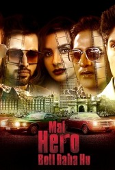 Mai Hero Boll Raha Hu (2021) | MoVRiP