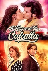 It Happened In Calcutta (2020) | MoVRiP