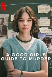 A Good Girl's Guide to Murder (2024) | MoVRiP