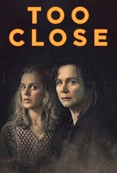 Too Close (2021) | MoVRiP